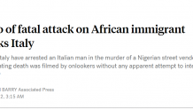 意男子殴打尼日利亚移民小贩致死，无人相救，意舆论愤怒！