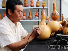 邯郸广平：“葫芦烙画”助致富 小葫芦撑起大产业